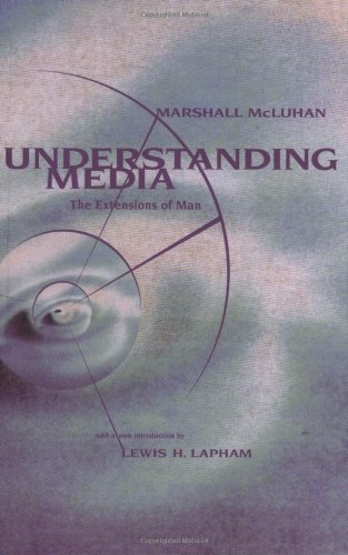 Book Cover Understanding Media: The Extensions of Man
