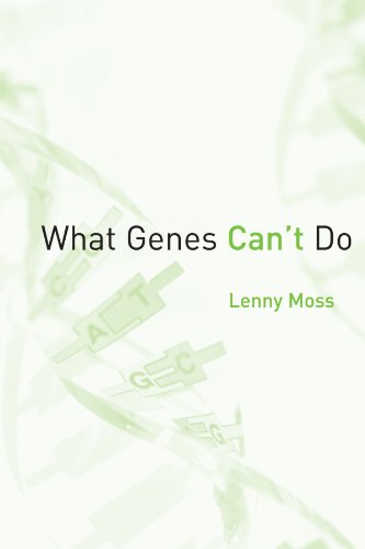 What Genes <I>Can't</I> Do (Basic Bioethics)