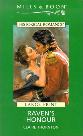 Raven's Honour (Mills & Boon Historical Romance)