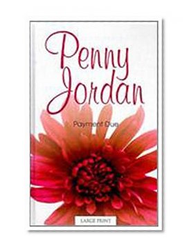 Payment Due (Mills & Boon Largeprint Penny Jordan)