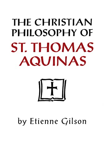 Book Cover The Christian Philosophy Of St Thomas Aquinas