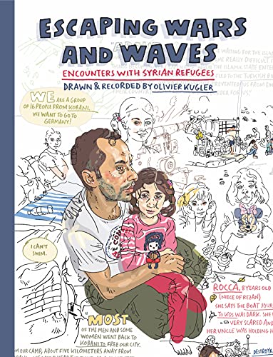 Book Cover Escaping Wars and Waves: Encounters with Syrian Refugees (Graphic Medicine)