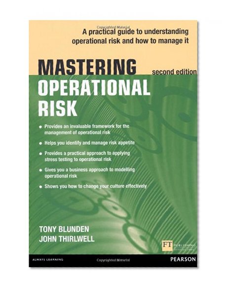 Book Cover Mastering Operational Risk: A practical guide to understanding operational risk and how to manage it (2nd Edition)