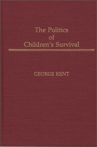 The Politics of Children's Survival:
