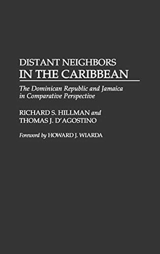 Book Cover Distant Neighbors in the Caribbean: The Dominican Republic and Jamaica in Comparative Perspective