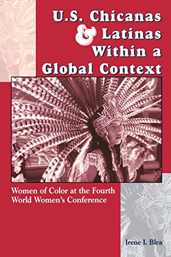 Book Cover U.S. Chicanas and Latinas Within a Global Context: Women of Color at the Fourth World Women's Conference (Strategic Thought)