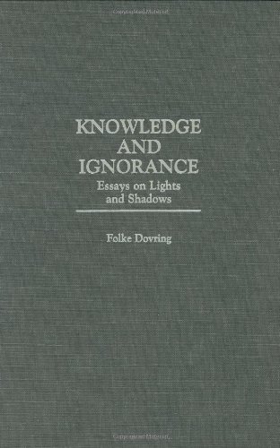 Knowledge and Ignorance: Essays on Lights and Shadows