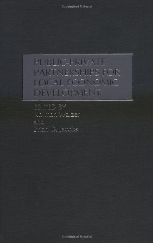 Public-Private Partnerships for Local Economic Development (Contributions in Women's Studies; 163)