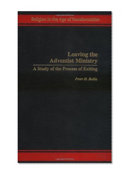 Leaving the Adventist Ministry