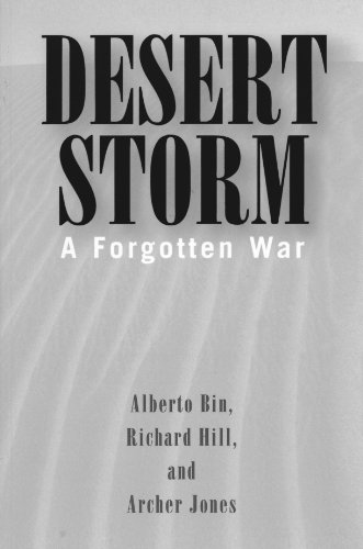 Desert Storm: A Forgotten War