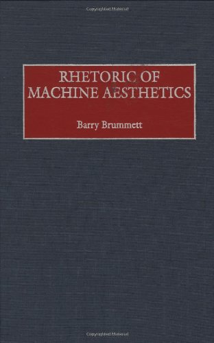 Rhetoric of Machine Aesthetics