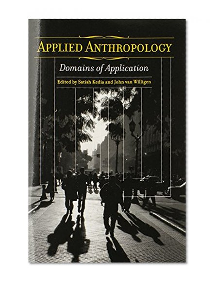Book Cover Applied Anthropology: Domains of Application