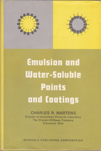 Emulsion and Water-Soluble Paints and Coatings