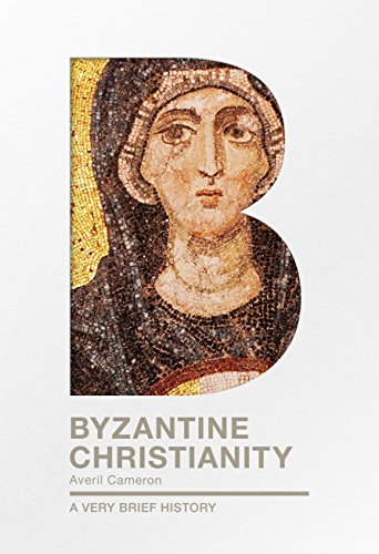 Book Cover Byzantine Christianity: A Very Brief History