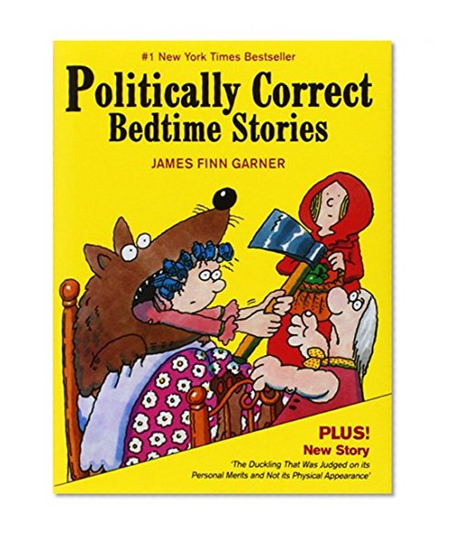 Politically Correct Bedtime Stories
