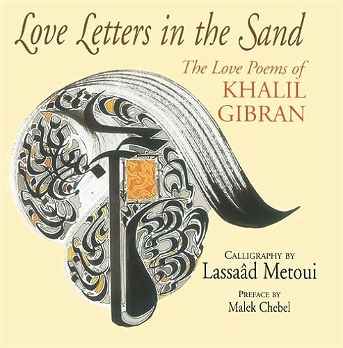 Book Cover Love Letters in the Sand: The Love Poems of Khalil Gibran