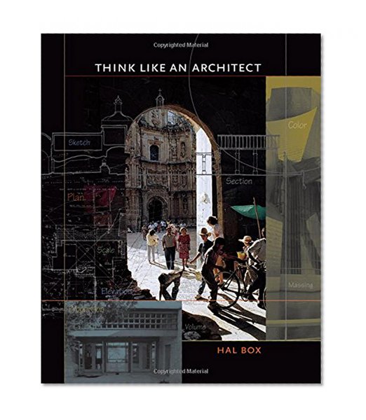 Book Cover Think Like an Architect (Roger Fullington Series in Architecture)