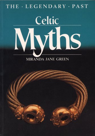 Book Cover Celtic Myths (The Legendary Past)