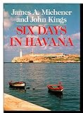 Six Days in Havana