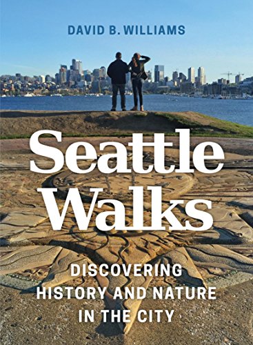 Book Cover Seattle Walks: Discovering History and Nature in the City