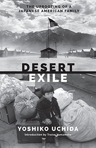Book Cover Desert Exile: The Uprooting of a Japanese American Family (Classics of Asian American Literature)