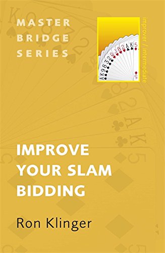 Book Cover Improve Your Slam Bidding (Master Bridge Series)