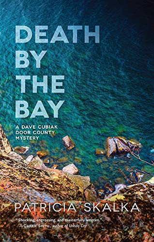 Book Cover Death by the Bay (A Dave Cubiak Door County Mystery)
