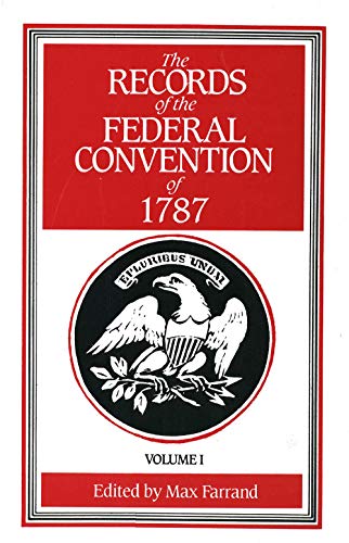 Book Cover The Records of the Federal Convention of 1787, Vol. 1