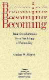 Becoming: Basic Considerations for a Psychology of Personality (The Terry Lectures Series)