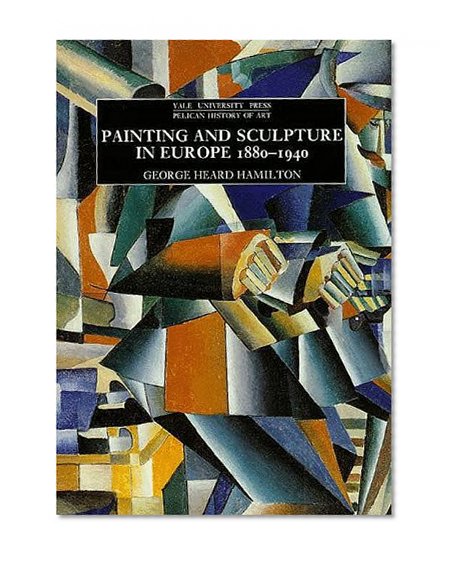 Book Cover Painting and Sculpture in Europe, 1880-1940 : 6th Edition