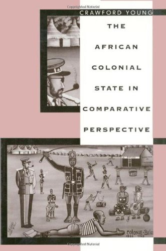 Book Cover The African Colonial State in Comparative Perspective
