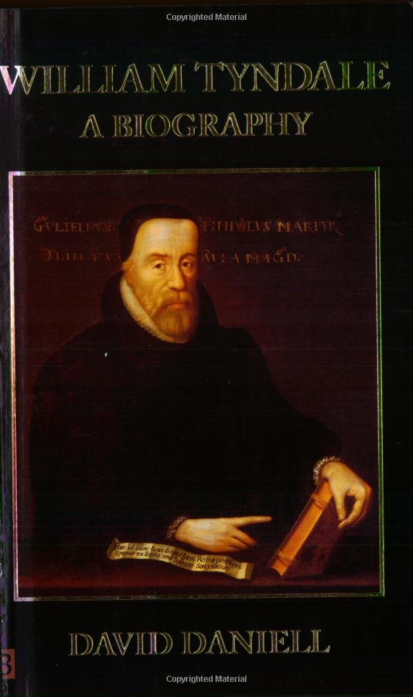 Book Cover William Tyndale: A Biography