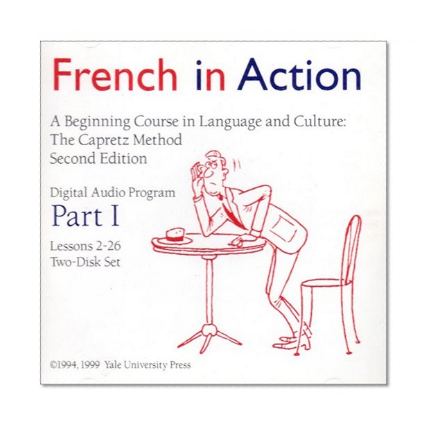 Book Cover French in Action Digital Audio Program, Part 1: Second Edition (Yale Language Series)