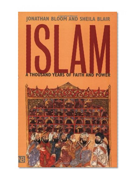 Book Cover Islam: A Thousand Years of Faith and Power