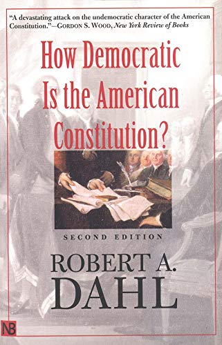 Book Cover How Democratic is the American Constitution? Second Edition