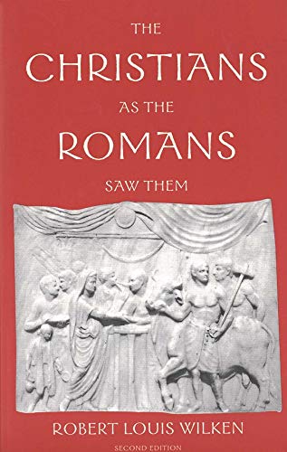 Book Cover The Christians as the Romans Saw Them