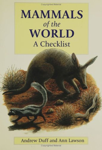 Mammals of the World: A Checklist