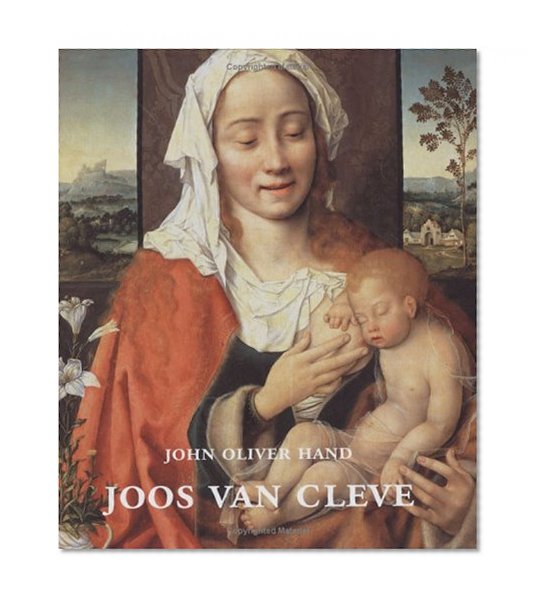 Joos Van Cleve: The Complete Paintings