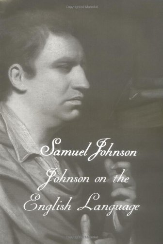 The Works of Samuel Johnson, Vol 18: Johnson on the English Language (The Yale Edition of the Works of Samuel)