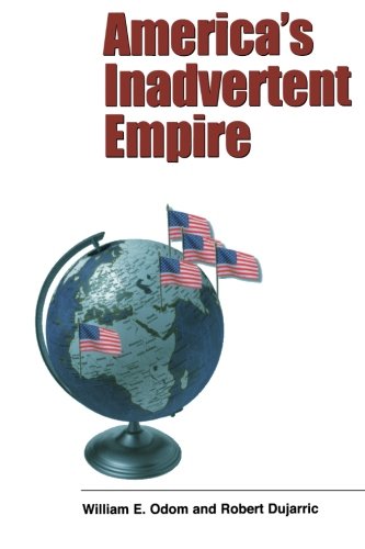 America's Inadvertent Empire (Yale Nota Bene)