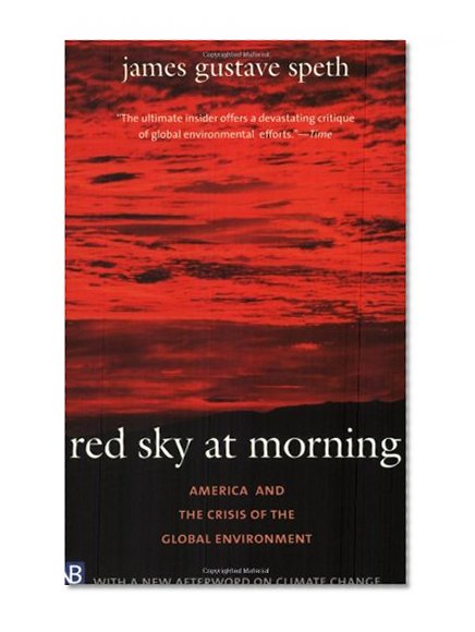 Book Cover Red Sky at Morning: America and the Crisis of the Global Environment, Second Edition (Yale Nota Bene)