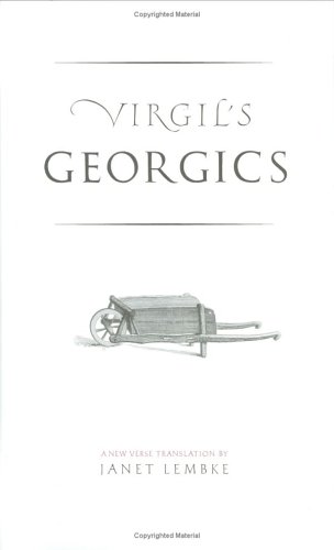 Virgil's Georgics (The Yale New Classics Series)