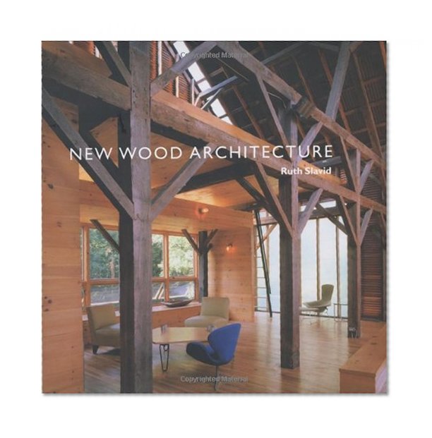 New Wood Architecture