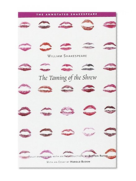 The Taming of the Shrew (The Annotated Shakespeare)