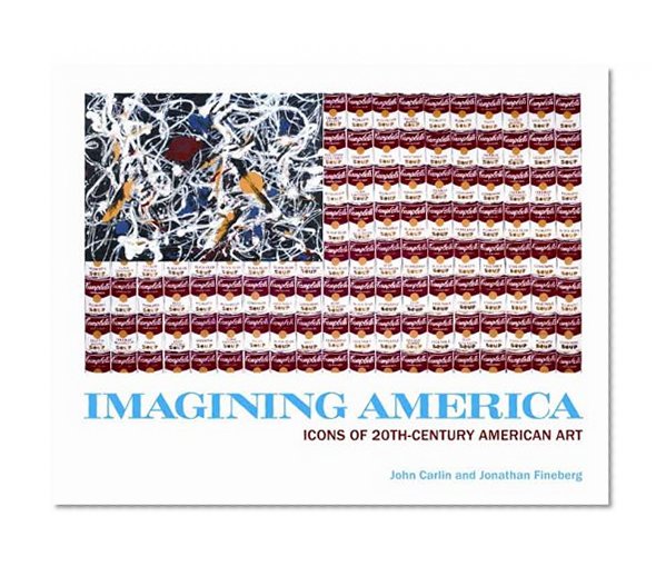 Imagining America: Icons of 20th-Century American Art