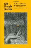 Yale French Studies, Number 106: The Power of Rhetoric, the Rhetoric of Power: Jean Paulhan's Fiction, Criticism, and Editorial Activity