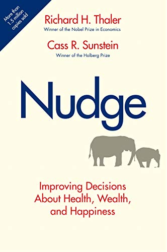 Book Cover Nudge: Improving Decisions About Health, Wealth, and Happiness