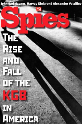 Book Cover Spies: The Rise and Fall of the KGB in America