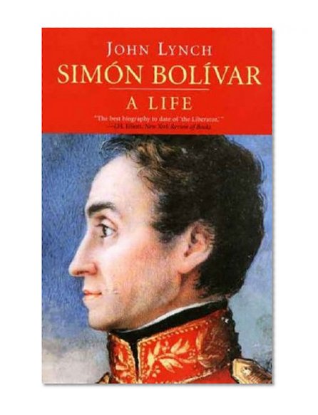 Book Cover Simon Bolivar: A Life