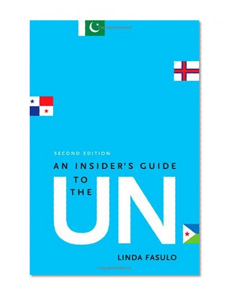 An Insider's Guide to the UN, 2nd Edition